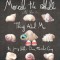 Marcel the Shell with Shoes on: Things about Me