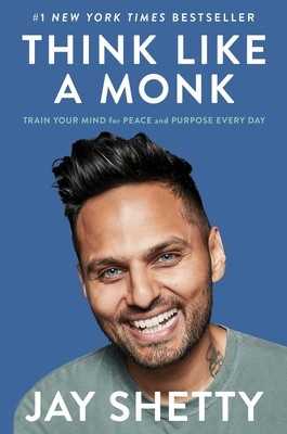 Think Like a Monk: Train Your Mind for Peace and Purpose Every Day foto