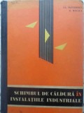 SCHIMBUL DE CALDURA IN INSTALATIILE INDUSTRIALE-AL. DAVIDESCU, H. MUCICA-265303