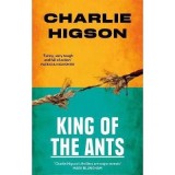 King Of The Ants