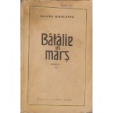 Batalie in Mars, Volumul I