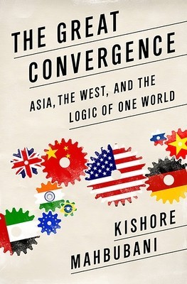 The Great Convergence: Asia, the West, and the Logic of One World foto