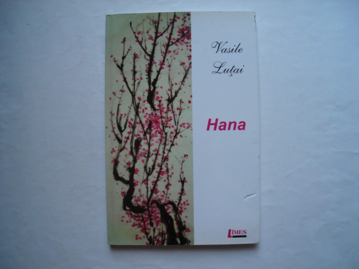 Hana - Vasile Lutai
