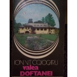 Ion V. T. Cojocaru - Valea Doftanei (Editia: 1980)