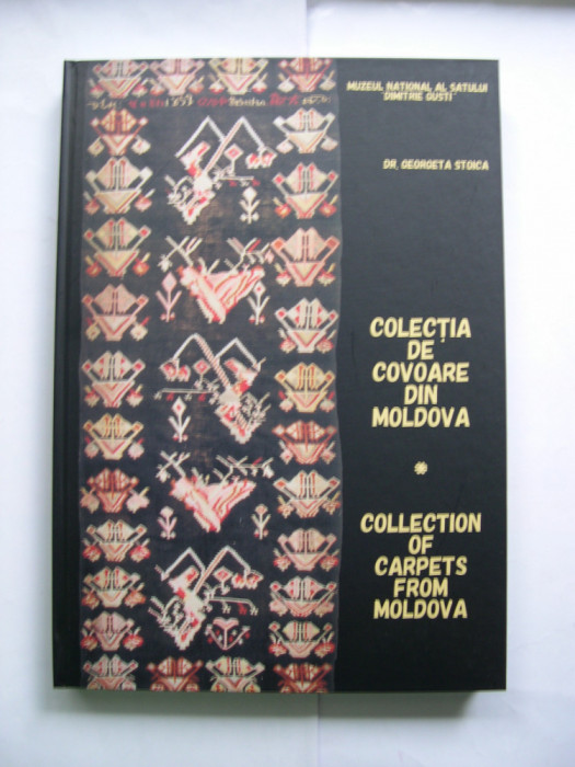 Colectia de covoare din Moldova in Muzeul Satului - Dr. Georgeta Stoica