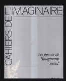 Cahiers de l&#039;Imaginaire, vol. 3 Les formes de l&#039;imaginaire social G. Durand s.a.