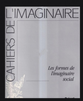 Cahiers de l&amp;#039;Imaginaire, vol. 3 Les formes de l&amp;#039;imaginaire social G. Durand s.a. foto