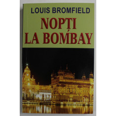 NOPTI LA BOMBAY de LOUIS BROMFIELD , 2014