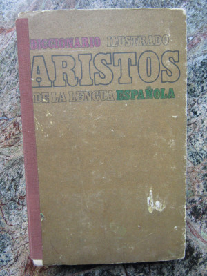 Diccionario ilustrado Aristos de la lengua espanola foto