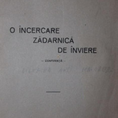 O INCERCARE ZADARNICA DE INVIERE