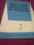 Cumpara ieftin CONSTRUCTIA SI INTRETINEREA CAILOR FERATE,DRUMURILOR SI PODURI, Didactica si Pedagogica