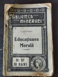 Ioan Slavici - Educatiunea Morala