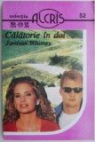 Calatorie in doi - Jamisan Whitney - Roman de Dragoste, Carte Beletristica