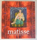 Royal Academy of Arts &quot;Matisse, His Art and His Textiles : The Fabric of Dreams&quot; 2004