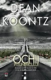 Cumpara ieftin Ochii intunericului. Romanul scris de Koontz in 1981. Un tur de forta cu urmariri virale/Dean Koontz, Rao