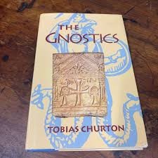 The Gnostics/ Tobias Churton
