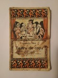 Constanța Hodoș - Teatru de copii (&Icirc;ngerul; Societatea Pușculița; Mintea și Inima...; 1925)