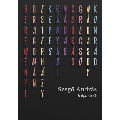 &amp;Iacute;r&amp;oacute;portr&amp;eacute;k - Szegő Andr&amp;aacute;s foto