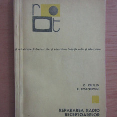 D. Ciulin - Rapararea radio receptoarelor. Indreptar ( vol. 1 )