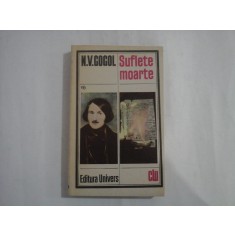 SUFLETE MOARTE - N. V. GOGOL