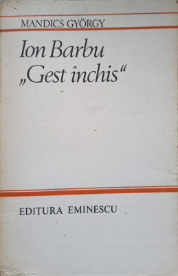 ION BARBU GEST INCHIS-MANDICS GYORGY-225852 foto