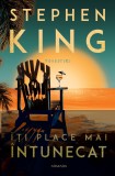Iti place mai intunecat - Stephen King - Editura Nemira