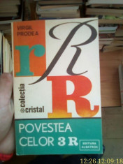 Povestea celor 3R &amp;amp;#8211; Virgil Prodea foto