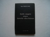 Studiu exegetic asupra Epistolei catre Galateni - Ioachim Tunea, 1990, Alta editura