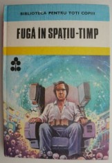 Fuga in spatiu-timp. Povestiri stiintifico-fantastice de autori romani foto