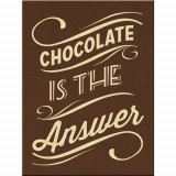 Magnet - Chocolate is the Answer, Nostalgic Art Merchandising