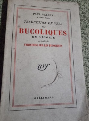Paul Valery - Traduction en vers des Bucoliques de Virgile foto