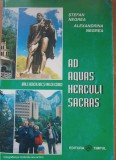 Ad Aquas Herculi Sacras - Stefan Negrea