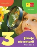 Cumpara ieftin Stiinte ale naturii. Clasa a III-a/Nicolae Ploscariu, Art Klett