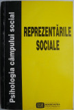 Psihologia campului social: reprezentarile sociale