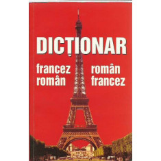 Dictionar Francez - Roman/Roman - Francez - Mirela Minciuna