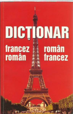 Dictionar Francez - Roman/Roman - Francez - Mirela Minciuna foto