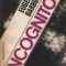 Incognito, Volumul al II-lea - Cine-Roman