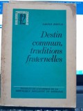 Destin commun, traditions fraternelles - Laszlo Banyai