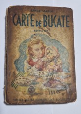 Sanda Marin - Carte de bucate - Editia a IV a