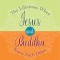 The Lifetimes When Jesus and Buddha Knew Each Other: A History of Mighty Companions