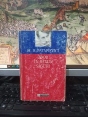 H.-R. Patapievici, Zbor &icirc;n bătaia săgeții, Eseu asupra formării, ediția II, editura Humanitas, București 1996, 024