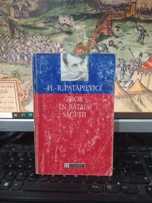 H.-R. Patapievici, Zbor &amp;icirc;n bătaia săgeții, Eseu asupra formării, ediția II, editura Humanitas, București 1996, 024 foto