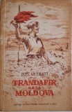 Trandafir de la Moldova - Ion Istrati (Carte, Editie Originala, Literatura Romana)