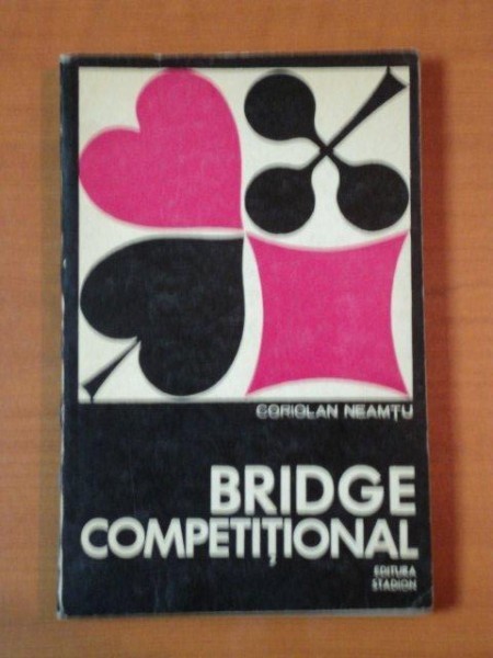 BRIDGE COMPETITIONAL de CORIOLAN NEAMTU