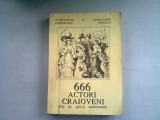 666 ACTORI CRAIOVENI - CONSTANTIN GHEORGHIU