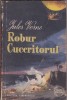 Bnk ant Jules Verne - Robur Cuceritorul ( SF )