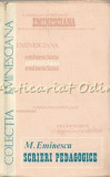 Cumpara ieftin Scrieri Pedagogice Mihai Eminescu - Editura Junimea, 1977, 239 pagini, Studii Literare