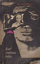 Karl Continua Lupta foto