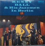 Vinil LP Kenny Ball &amp; His Jazzmen* &ndash; Kenny Ball &amp; His Jazzmen In Berlin 2 (VG)