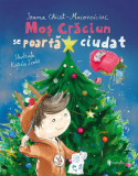 Mos Craciun se poarta ciudat - Univers